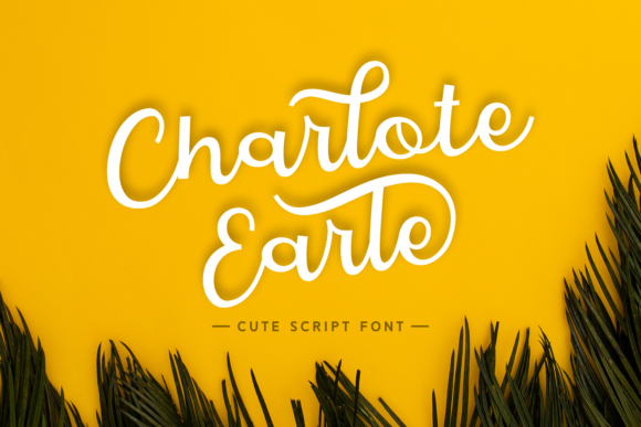 Charlote Earle: A Sweet Handwritten Font for Crafters
