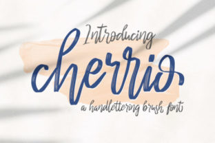 Cherrio Brush: A Natural Handmade Font for Makers
