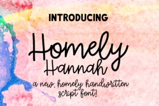 Homely Hannah: A Warm Script Font for Brand Identity