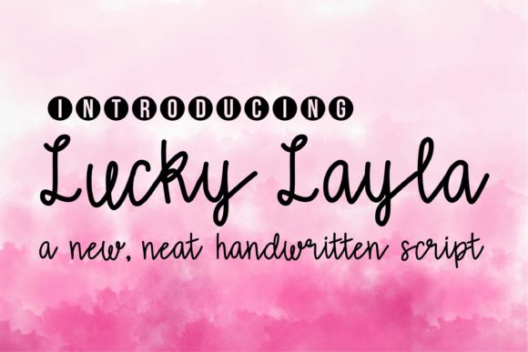 Lucky Layla: The Handwritten Font for Your Brand